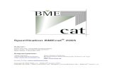 Spezifikation BMEcat 2005 - HCDP · Danksagung Seit der Veröffentlichung der BMEcat® 1.2 im März 2001 sind zahlreiche Änderungs-, Erweiterungs- und Verbesserungsvorschläge bei