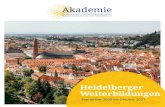 Heidelberger Weiterbildungen · von einer langen wissenschaftlichen Tradition und Hochtechnologie-Innovationen machen Heidelberg zu einem perfekten Ort für qualiiziertes Lernen und