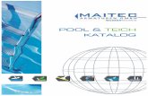 POOL & TEICH KATALOG - MAITEC · 2016/17 KATALOG POOL & TEICH. 2 Fachunternehmen für; ˛ 6* ˛ / ˛ *$ 1ˆ˙ Unsere Marken. 3 Lothar Mair Qualitätsmanagement bei MAITEC Quality-Systems