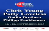Chris Young Patty Loveless - Gstaad · 2015. 3. 2. · Chris Young Der grösste Erfolg gelang Patty Loveless 1995, als ihr Album «When the Fallen Angels Fly» mit dem CMA-Award als