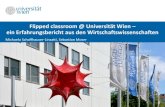 Flipped classroom @ Universitأ¤t Wien ein Erfahrungsbericht ... آ  â€¢Flipped classroom als bevorzugte
