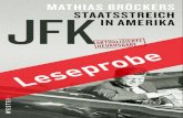 JFK – Staatsstreich im Amerika - Westend Verlag · von Oliver Stone und dessen Film JFK zumindest im Kino geret-tet werden würde, war noch nicht abzusehen. Fürs erste wurde der