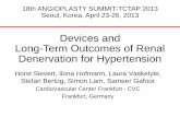 Devices and Long-Term Outcomes of Renal …summitmd.com/pdf/pdf/9_Horst Sievert.pdf0-50-40-30-20-10 0 10 RDN (n=49) Control (n=51) ∆ from Baseline to 6 Months (mmHg) difference between