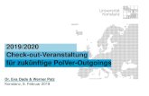 2019/2020 Check-out-Veranstaltung für zukünftige PolVer … · 2019. 2. 14. · Universität Konstanz Dr. Eva Dade & Werner Palz Konstanz, 8. Februar 2019 . 2019/2020 Check-out-Veranstaltung