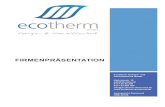 FIRMENPRÄSENTATION - ECOTHERM GmbHecotherm-dortmund.de/wp-content/uploads/2017/06/... · FIRMENPRÄSENTATION. 1. Über uns 2. Planung & Beratung 2.1 Baddesign 2.2 Heizung/ Solartechnik