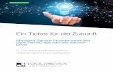 Ein Ticket für die Zukunft · 2020. 5. 28. · Die Änderungen werden im Netzwerk oder in der Cloud automatisch durchgeführt (Service Automation). User-Provisioning bietet ein automatisiertes