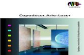 Capadecor Arte-Lasur€¦ · Capadecor Arte-Lasur Innovative und hochwirtschaftliche Gestaltungstechnik für Innenwände Capadecor Arte-Lasur Innovatiivsed ja ökonoomsed kujundustehnikad