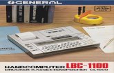 GENERAL LBC-1100 - PC-1500.info · 2015. 7. 16. · LBC-1100 ist ein leistungsfähiger Handcom- puter von mittlerer Kapazität. Er ist für Sich allein Oder in einem auf Wunsch erhältlichen