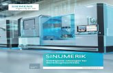 SINUMERIK Intelligent solutions for machine tools · Siemens Machine Tool Systems 4 CNC-Portfolio 6 Antriebe und Motoren 16 Branchenlösungen 18 Bearbeitungstechnologien 20 CNC-Performance