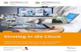 Einstieg in die Cloud · 2019. 7. 23. · 3 Leitfaden zum einstieg in die Cloud Mit Cloud Computing sind Sie einfach schneller, flexibler und immer direkt am Kunden. Hier wird Serviceorientierung
