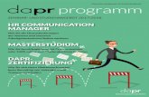 HR COMMUNICATION MANAGER - DAPR · Wie Sie die Herausforderungen der internen und externen Arbeitgeberkommunikation meistern HR COMMUNICATION MANAGER #2 ... Social Media- und Influencer-Relations,