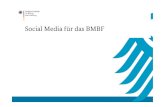 Social Media fürdas BMBF · PDF file Ein Tweet bezeichneteine Nachricht, die über die Social-Media-Plattform Twitter versendet wird.Sie ist auf 140 Zeichen begrenzt. Optimal sind