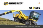 Professionelle Maschinen ILF S1500 - Energreende.energreen.it/wp-content/uploads/2016/06/EDEDP...Forstwirtschaft getestet “Little Boy” Kopf mit Förderband “Conveyor Head”