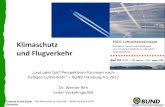 Klimaschutz und Flugverkehr - BUND Hamburg · Reh: Klimaschutz im Luftverkehr –BUND Hamburg 4.5.2017 Emissionswachstum im Luftverkehr 2,3% der globalen THG Emissionen 5% der (anthropogenen)