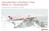 Dr. Gieri Hinnen / ETH Zürich 22. Juni 2015verkehrskultur.ethz.ch/event_2016/pdf/3-1-Hinnen... · Luftfahrt in der Schweiz Wertschöpfung trägt die Luftfahrt in der Schweiz zum