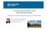 E-Learning für Sport- und Sportwissenschaft...2015/04/21  · eLearning im Sportkunde und Physikunterricht Mairinger, F., Baca. A. & Kolb, M. (2014). Nawigate: Eine Lernplattform