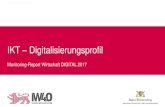 IKT Digitalisierungsprofil - Wirtschaft digital Baden …...Die IKT-Branche ist und bleibt auch in Baden-Württemberg Vorreiter der Digitalisierung. Kantar TNS, eigene Berechnungen,
