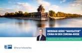 WEBINAR-SERIE “NAVIGATOR” CHINA IN DER CORONA-KRISE · Adjusting/Diversifying supply chain by seeking to source components and/or assembly outside China We are considering increasing