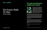 Der Katzen-Guide für Wien - Wundergarten · 2017. 3. 6. · Der Katzen-Guide für Wien Wundergarten Verlag Von Ines Hofbaur Ein Leben ohne Katze ist möglich, aber sinnlos! Mit ihrem
