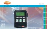 Portable Reference Technology · testo 650 additionally measures humidity and pressure and the testo 400 adds velocity and volu-me flow to its capabilities. Both the testo 950 and