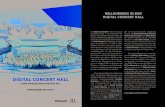 WILLKOMMEN IN DER DIGITAL CONCERT HALL · 50 Live-Konzerte gezeigt. Das Videoarchiv hält inzwischen mehr als 500 Konzertauf-zeichnungen bereit, von der Gegenwart bis in die Karajan