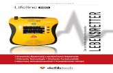 Lebensretter - Defibtech...Der Lifeline PRO besitzt einen internen Speicher, der bis zu 60 Minuten lang EKG-Daten aufzeichnet. Mittels SD-Speicherkarte (Schnittstelle) bzw. USB- Anschluss