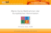 Marie Curie-Maßnahmen der Europäischen bys007/ssc/ffo/dokumente/KoWi... Doktorandenstelle Marie Curie in etwa vergleichbar TV-L 13; Postdoc deutlich mehr\爀䜀攀栀愀氀琀㨀