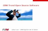 CRM Trend Open Source Software - weburi.com...Kernaussagen CRM Trend Open Source Gefragt sind mehr Hersteller-Unabhängigkeit, Transparenz und preiswerte kundenspezifische Anpassbarkeit