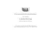 Ladenburg€¦ · Stadt Ladenburg Feuerwehrbedarfsplan Seite 2 von 21 Einleitung ln § 3 des Feuerwehrgesetzes (FwG) des Landes Baden—Württemberg sind die Aufgaben der Kommunen