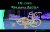 Der neue Galileo - Rehatec · Galileo ein unentbehrliches Zubehör. Es ist nach ISO 7176-16 crashgetestet und beinhaltet jeweils zwei Schwerlastösen vorn und hinten am Rahmen und