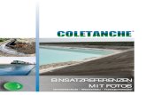 EINSATZREFERENZEN MIT FOTOS - Coletanche · 2016. 8. 25. · MIT FOTOS. Umweltschutz - Wasserbau - Transportwesen. 2. MELTSCHTZ FESTE ABFÄLLE Einschließung, Bergwerk Jacinth-Ambrosia