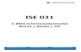 ISE 031 - SIGMATEK · 2020. 2. 28. · ISE 031 S-DIAS INTERFACEMODUL Seite 20 28.02.2020 4.6 Schirmung Die Verkabelung von RS232, RS485 und TTY sind als geschirmte Leitungen auszuführen.