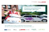 EMO Broschuere Inhalt - Lernwelt Elektromobilität Berlin · Elektromobilität bewegt Berlin – Qualiﬁ zierung und Karrierewege für die zukunftweisende Branche6 7 Mercedes-Welt
