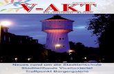 Vicelinviertel - V-AKT Ausgabe April 2012Juni 2012 Songkran – Thailändisches Wasserfest Folgende Maßnahmen wurden am 15.03. für dieses Jahr durch den Vergabebeirat bewil-ligt: