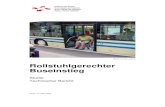 BE neu 060316 Bushaltestelle - Federal Council · Basler & Hofmann Studie - Rollstuhlgerechter Buseinstieg 1 1. Allgemeines 1.1. Ausgangslage Das am 1. Januar 2004 in Kraft getretene