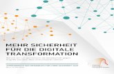 MEHR SICHERHEIT FÜR DIE DIGITALE …...Cyber Security Cluster Bonn, über wachsende Gefahren durch Hackerangriffe, leicht zu knackende Passwörter und den neuen Rat der Cyber-Weisen