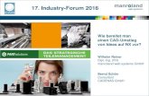 17. Industry-Forum 2016€¦ · 03/09/2016  · MAN Roland gibt es seit 1845 mrws gehört seit 2012 zur Possehl Gruppe Weltmarktführer im Rollenoffsetdruck 2015 ca. 1300 Mitarbeiter