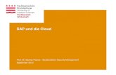 SAP und Cloud 201209 - sap-im-betrieblichen-spannungsfeld.desap-im-betrieblichen-spannungsfeld.de/wp-content/... · SAP und Sicherheit in der Cloud Identity Management ja - aber nicht