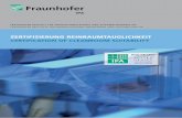 ZertifiZierung reinraumtauglichkeit · PDF file – Certificates – Statements – TESTED DEVICE qualification logo Today, the Fraunhofer TESTED DEVICE certifies the presence of reliable