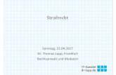 Strafrecht FOM Mannheim 2017.ppt [Kompatibilitätsmodus] · Card‐Sharing‐Server Eine Strafbarkeit wegen Ausspähens von Daten gemäß § 202a Abs. 1 StGBscheidet für den Betreiber