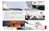 35JAHRE - Duale Hochschule Baden-Württemberg...als„Problemlöser“gefragt 12 Hörsaalerhältnun einenneuenNamen 13 Faszination derInformatik 15 Studentenübernehmen beiMiROVerantwortung