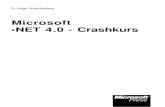 Microsoft •NET 4.0 - Crashkurs · Sprachsyntax Visual Basic 2010 (VB.NET 10.0) und C# 2010 (C# 4.0) 303 Einleitung 305 Überblick über die Neuerungen 305 Allgemeines zu Visual