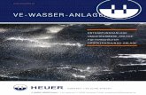VE-W ASSER -ANLAGEN - HEUER GmbH · 2019. 3. 15. · 1 wir freuen uns, dass Sie sich für unsere VE-Wasser-Anlagen interessieren und hoffen, dass unsere kleine Informationsschrift