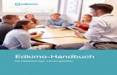 20181214 Edkimo-Handbuch web layout · Die Feedback-App. Lernen gestalten. Handbuch (12/2018) ... Wenn Sie eine neue Fragebogen-Vorlage erstellen möchten, klicken Sie im oberen Hauptmenü