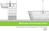 Masterplan Einzelhandel Lünen · Diese Folie ist Teil einer Präsentation und ohne mündliche Erläuterung unvollständig! Informationsveranstaltung zur Fortschreibung des Masterplans