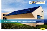 Leitfaden Solaranlagen thermische Solaranlage oder Photovoltaik-Anlage ergibt sich aus dem solaren Deckungsgrad.