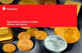 Sparkasse Faszination in Gold und Silber: Münzen und Barren · 2016. 6. 29. · 100 Euro Trier Feingewicht: 15,5518 g Feinheit: 999,9 Ø x Dicke: 28,0 x 1,65 mm 100 Euro Lübeck
