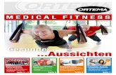 Medic Al FiTneSS - ORTEMA · Mi 14. Oktober 2015 4. ORTEMA Sport Meeting für Sportler, Trainer, Übungsleiter und medizinische Betreuer (s. Seite 2) do 22. Oktober 2015 Brust-Info