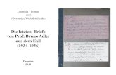 Die letzten Briefe von Prof. Bruno Adler aus dem Exil ...rcswolodt/ATLAS/Adler-1934.pdf · Vera Kopetz (geboren 1910 in St. Petersburg, gestorben 1998 in Ückeritz) war die jüngste