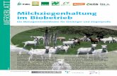 Milchziegenhaltung im Biobetrieb - Naturland...im Biobetrieb Ein Managementleitfaden für Einsteiger und Ziegenprofi s In Zusammenarbeit mit Die gute Nachfrage nach Ziegemilchprodukten
